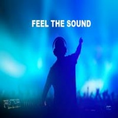 Feel The Sound