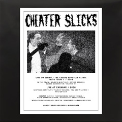 Cheater Slicks - "Refried Dreams"