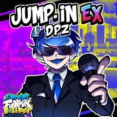 Jump-In EX | Made by DPZ (Bob and Bosip OST)