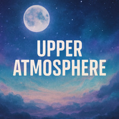 Upper Atmosphere