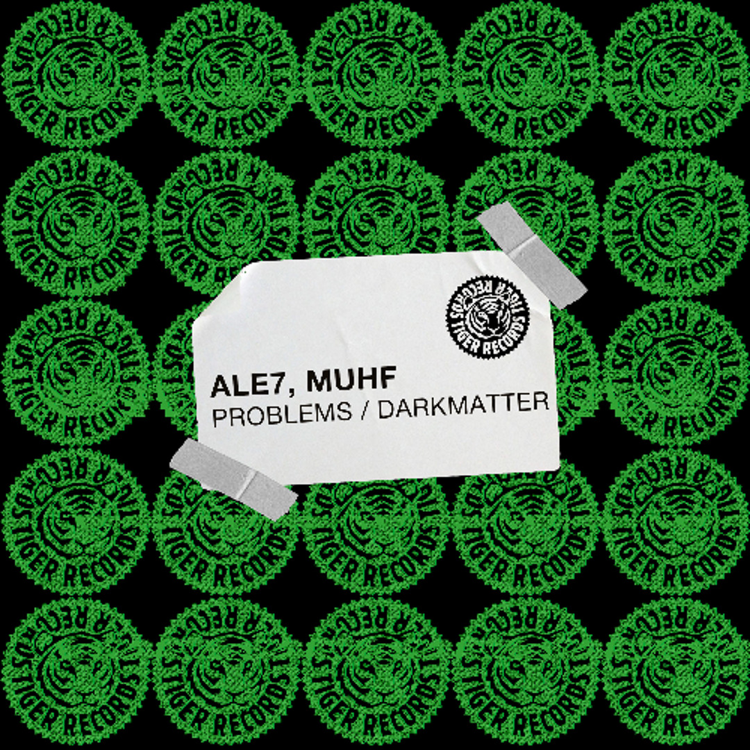 Muhf Stream Tiger Records | Listen to Ale7, Muhf - Problems / Darkmatter ...