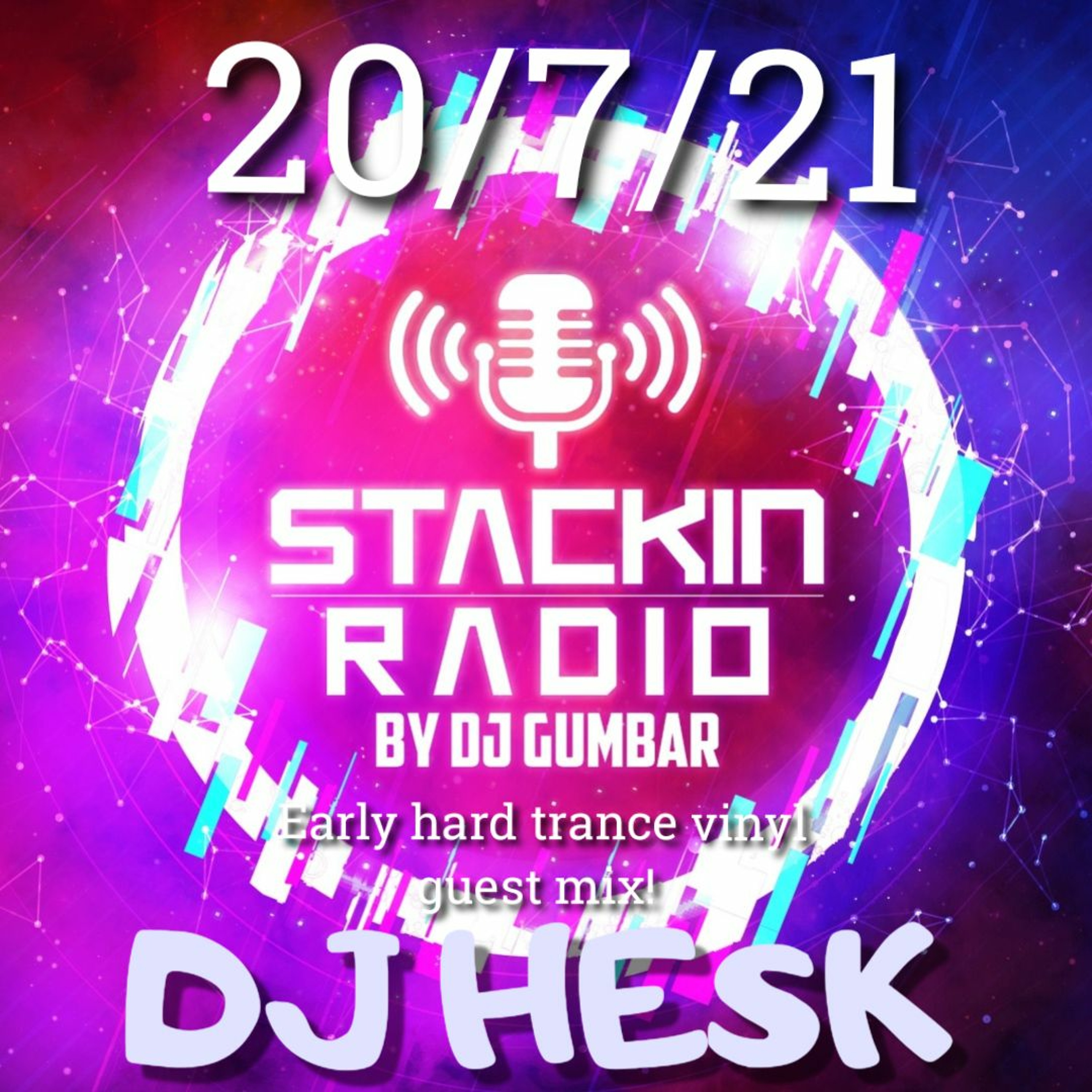 Stackin\' HQ Hosted By DJ Gumbar