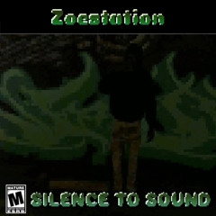 Silence To Sound