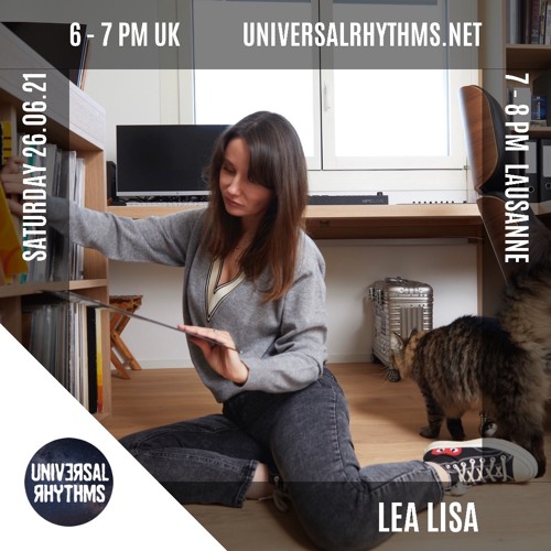 Lea Lisa presents "No Boundaries" #3 Universal Rhythms Radio