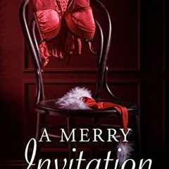 GET EPUB KINDLE PDF EBOOK A Merry Invitation: The Corporation by  A.C. Arthur 📗