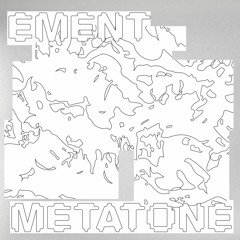 [PZREC001] EMENT - Metatone | Out Now