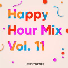 Happy Hour Mix (Vol. 11)