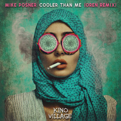 Mike Posner - Cooler Than Me (Oren Remix)