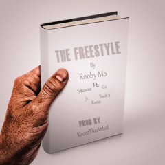 The Freestyle ft. Smoov,C2,J2,Twok’$,Reeso (prod by. KreezTheArtist)