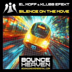 El Moff & Klubb Efekt-Silence On The Move (Sample)