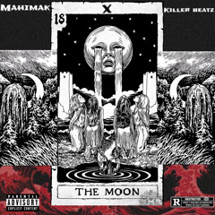 The Moon X Killer Beatz