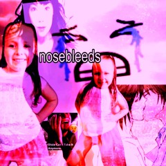 Nosebleeds (Feat. Emily Montes)