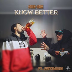 See-Niz - Know Better feat Just2Maori