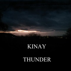 Kinay - Thunder