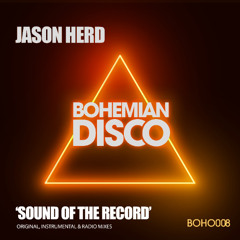 Jason Herd "Sound Of The Record" EXTENDED MASTER