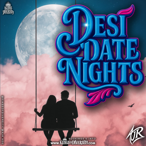 DESI DATE NIGHTS [NEW BOLLY MIX] - AJR x KINGS OF DIVERSITY