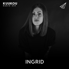 Kuukou Radio 049 - INGRID