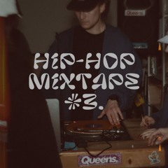 ANDREWSHQA | HIP - HOP MIXTAPE #3