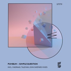 Pumbum - Simple Question (Taleman Remix) [SkyTop]