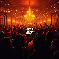 W/ RXKLSS - Let's Rock