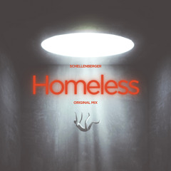 Homeless (Original Mix)