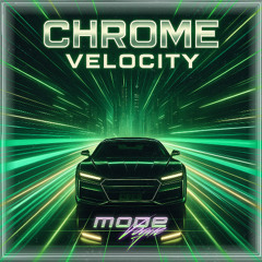 Chrome Velocity EP