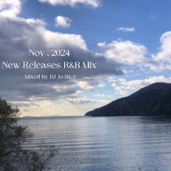 Nov.2024 New Releases R&B Mix