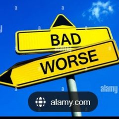Bad to Worse
