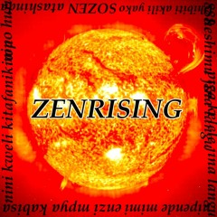 ZENRISING