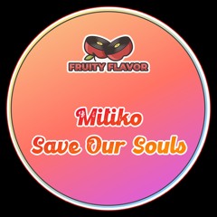 Mitiko - Save Our Souls