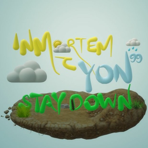 Stay Down Feat. YON (prod.inmortem)