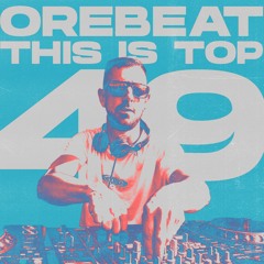 Orebeat # THIS IS TOP VOL.49