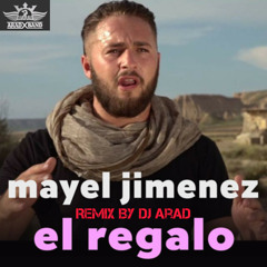 Mayel Jimenez-El Regalo-Remix