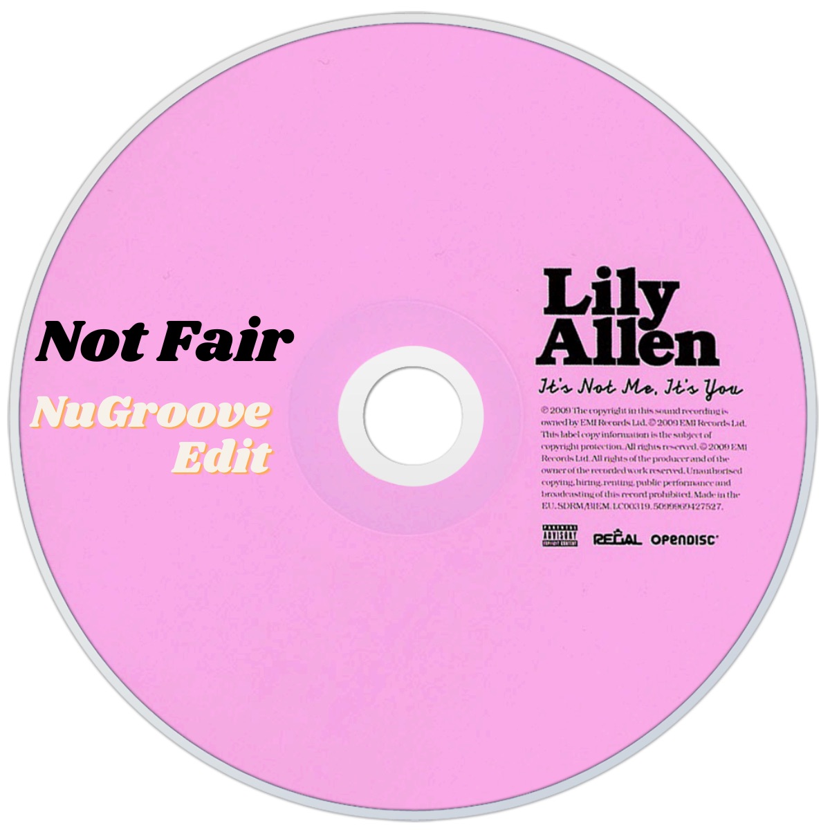 Not Fair – Lilly Allen (NuGroove Edit)
