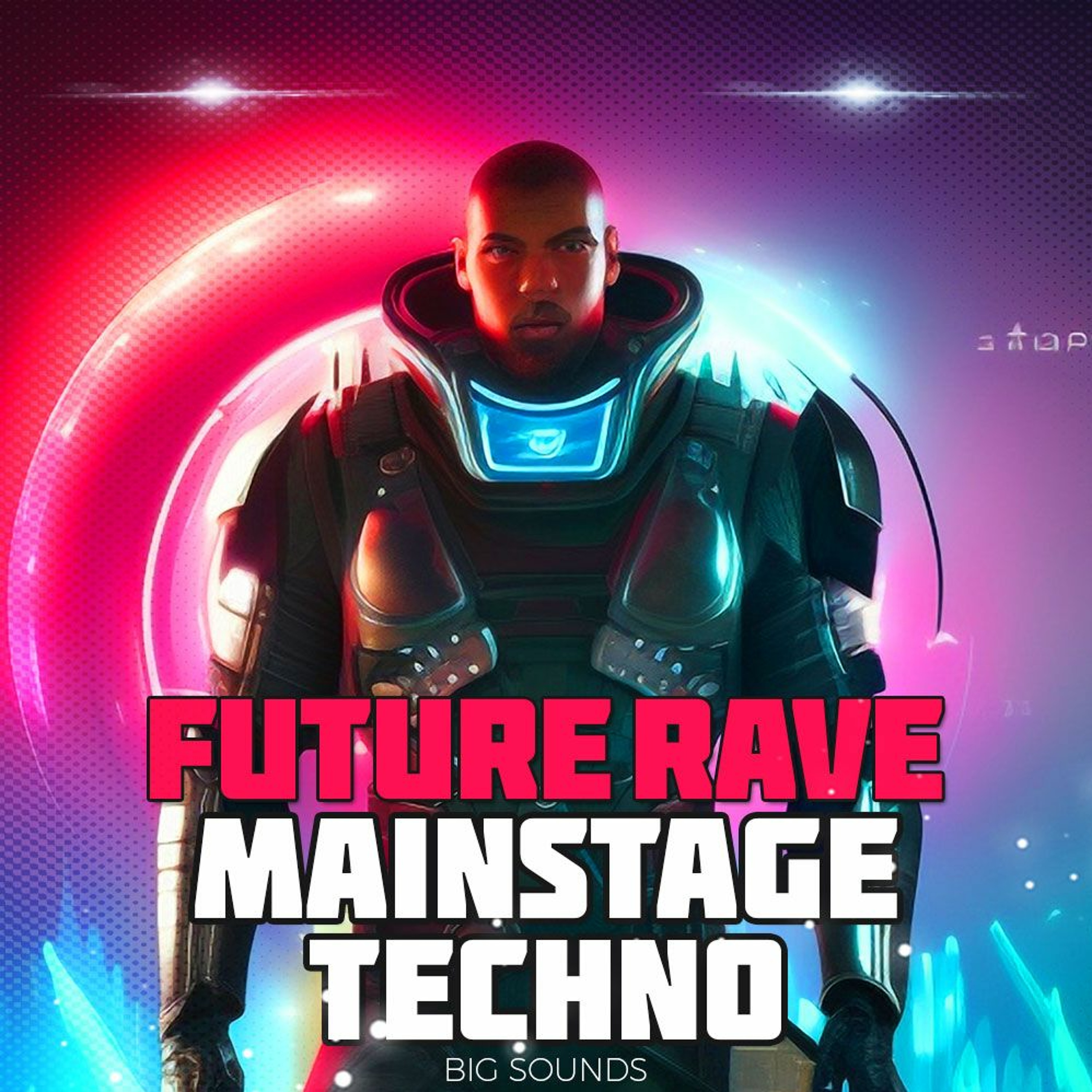 Big Sounds Future Rave & Mainstage Techno episode artwork