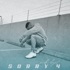Sorry 4 (Feat. Sol Jay) (Prod. TMadeDemHitz)