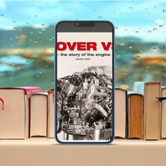 Rover V8 - the story of the engine . Free Reading [PDF]