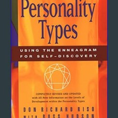$${EBOOK} 📖 Personality Types: Using the Enneagram for Self-Discovery     Paperback – October 29,