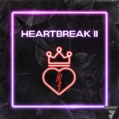 HEARTBREAK II