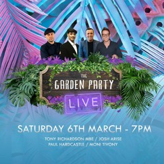 Soultown Garden Party Live 6th March - Mixed by Tony Richardson MBE