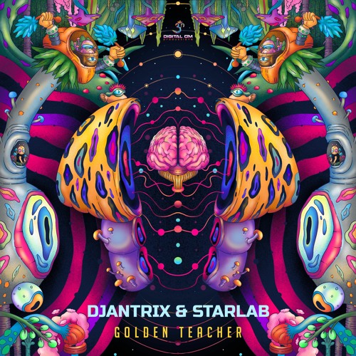 Djantrix & StarLab - Golden Teacher | OUT NOW on Digital Om!🕉️