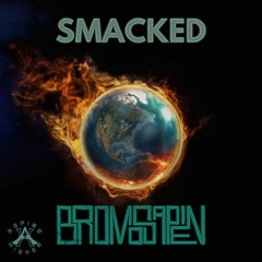 BroMosapien - Smacked {Aspire Higher Tune Tuesday Exclusive}