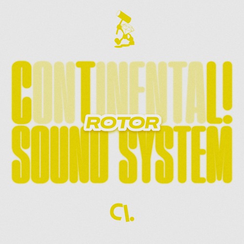 CONTINENTAL! SOUND SYSTEM #4 w/ Rotor
