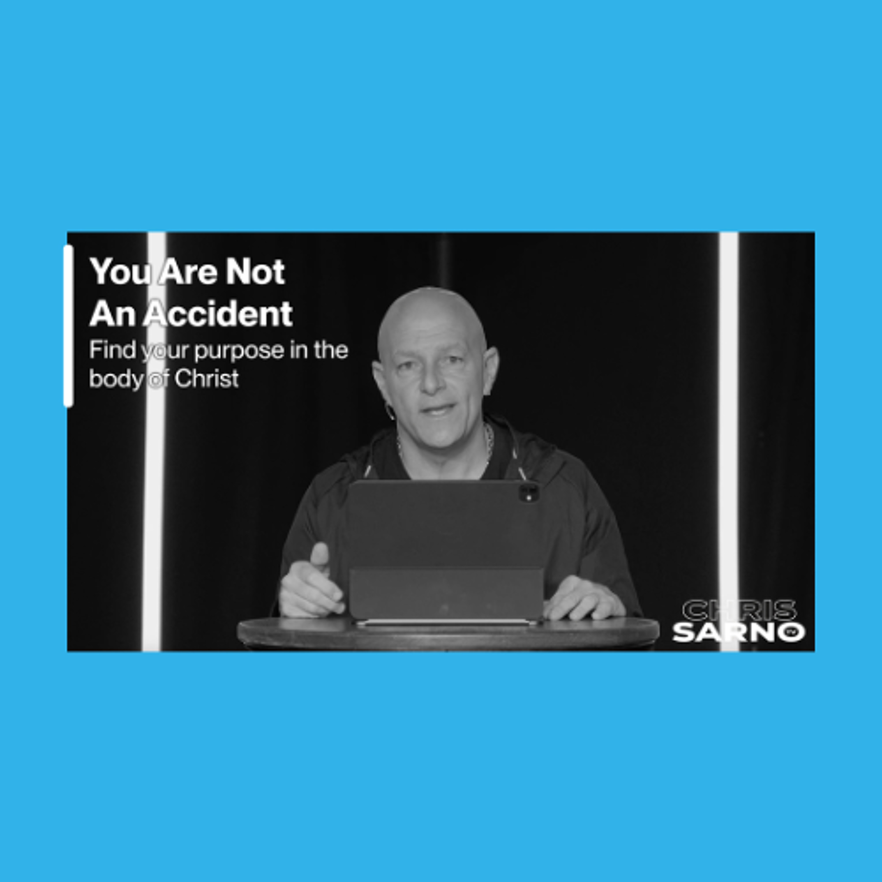 You Are Not An Accident | Chris Sarno TV episode artwork