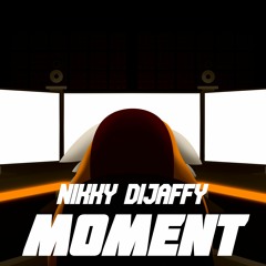 Nikky DiJaffy - Moment