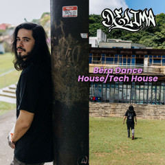 Dj deLima Bêra Dance - House/Tech House