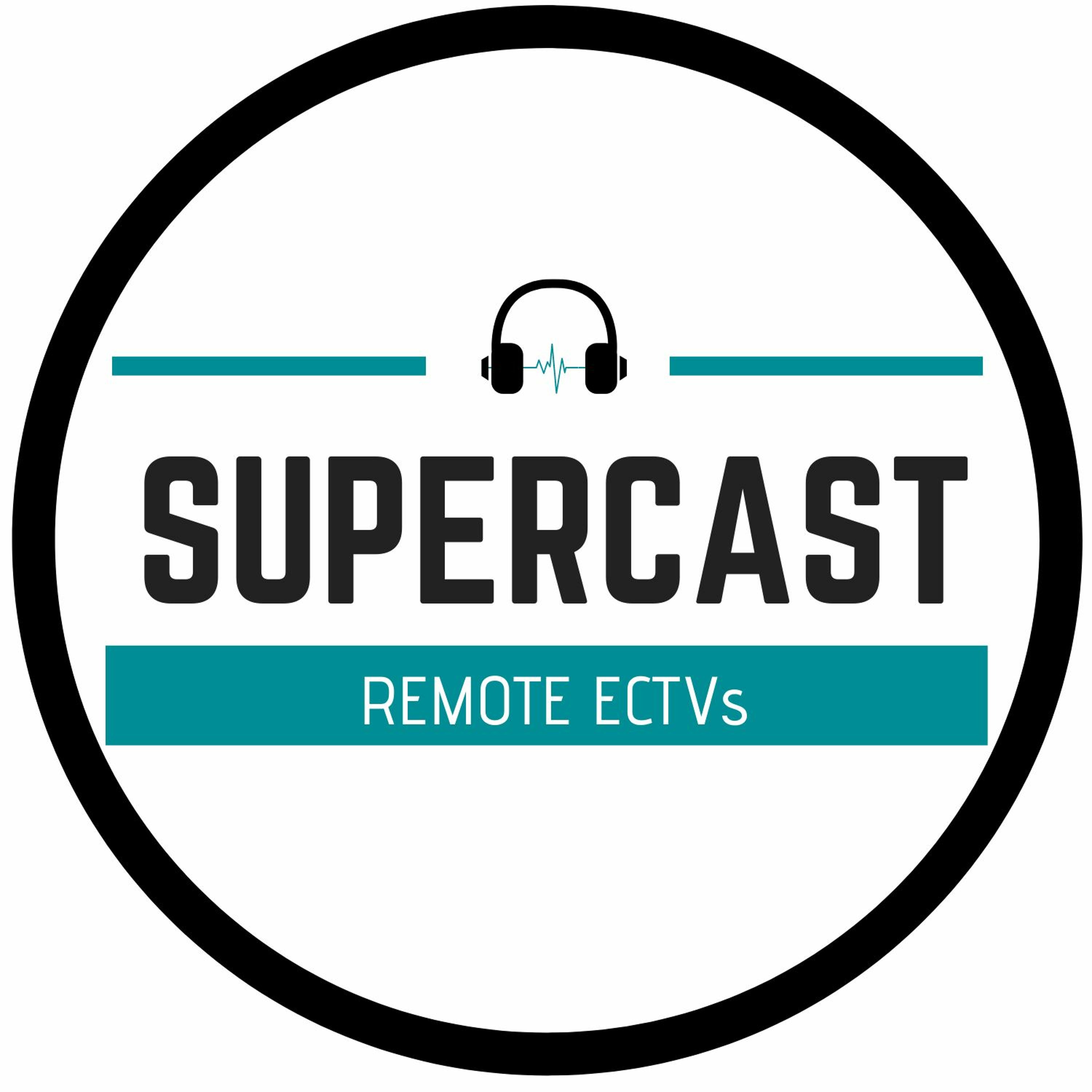 SuperCAST Remote ECTVs episode artwork