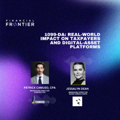 1099-DA: Real-World Impact on Taxpayers and Digital-Asset Platforms