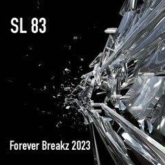 Forever Breakz 2023