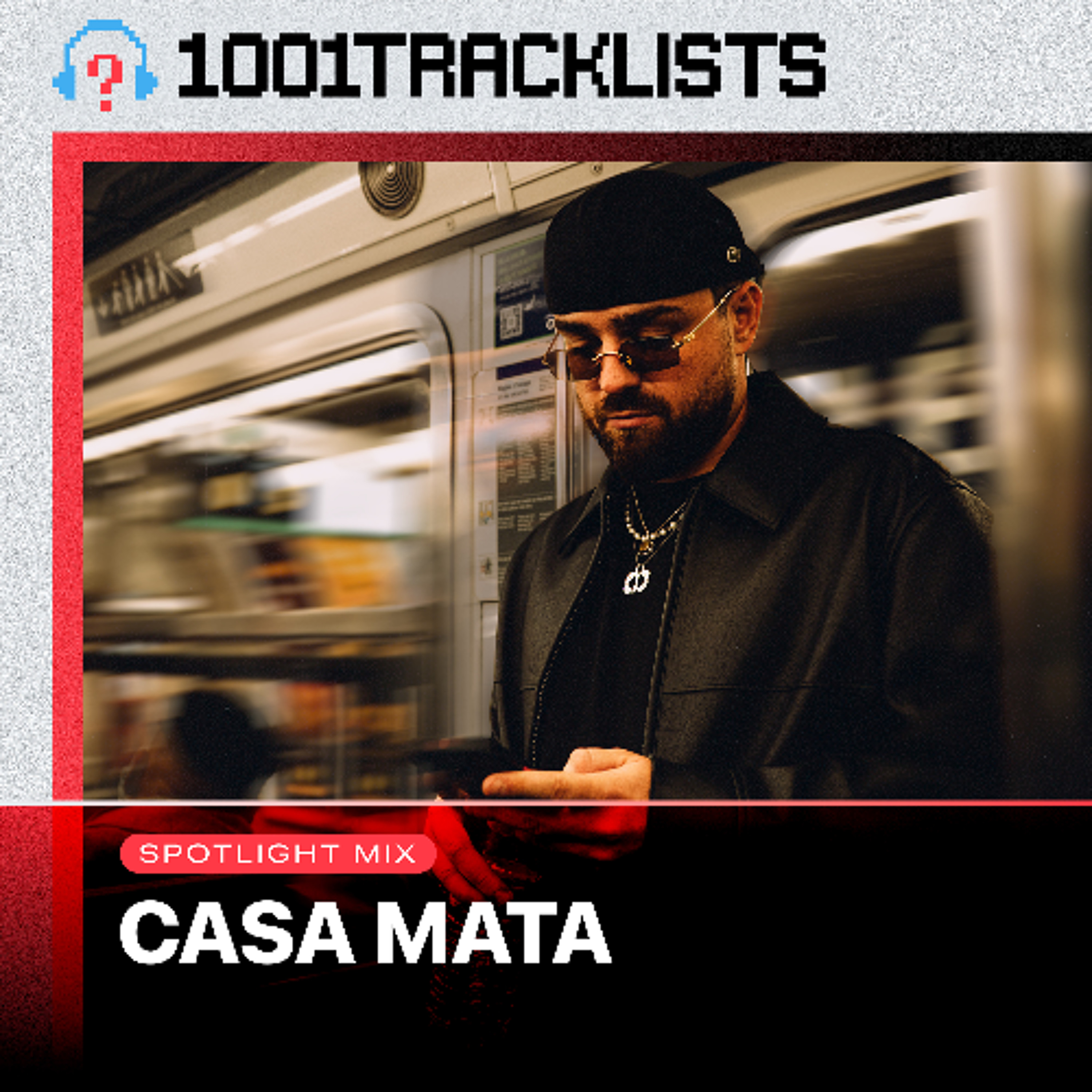 Casa Mata - 1001Tracklists ‘All The Money’ Spotlight Mix episode artwork